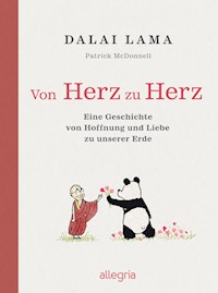Von Herz zu Herz - Dalai Lama - E-Book