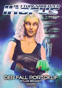 Rettungskreuzer Ikarus 75: Der Fall Portoklif - Sylke Brandt - E-Book