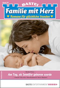 Familie mit Herz 64 - Heide Prinz - E-Book