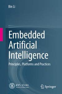 Embedded Artificial Intelligence - Bin Li - E-Book