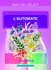 L'Automate - Max du Veuzit - E-Book