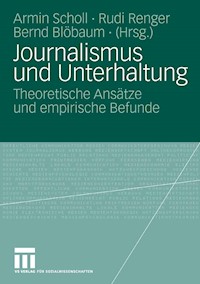 Journalismus und Unterhaltung -  - E-Book
