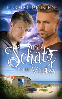 Der Schatz in der Villa - Horatio Dabelstein - E-Book
