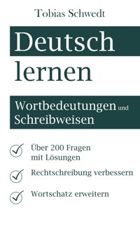 Deutsch lernen mit Multiple-Choice-Fragen - Tobias Schwedt - E-Book