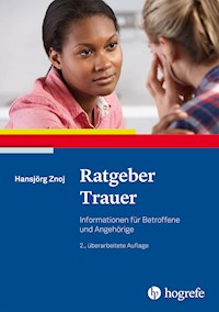 Ratgeber Trauer - Hansjörg Znoj - E-Book