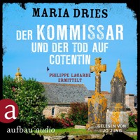 Der Kommissar und der Tod auf Cotentin - Philippe Lagarde ermittelt - Kommissar Philippe Lagarde, Band 14 (Ungekürzt) - Maria Dries - Hörbuch