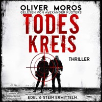 Todeskreis - Kripo Berlin: Edel & Stein ermitteln, Band 2 (ungekürzt) - Oliver Moros - Hörbuch