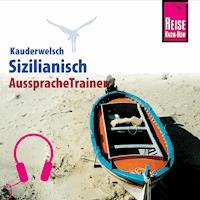 Reise Know-How Kauderwelsch AusspracheTrainer Sizilianisch -  Martin Lehmann - Hörbuch