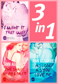 2B Trilogy - Die Liebe hat ihren eigenen Plan - Ann Aguirre - E-Book
