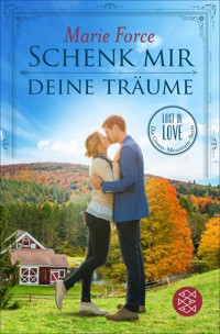Schenk mir deine Träume - Marie Force - E-Book