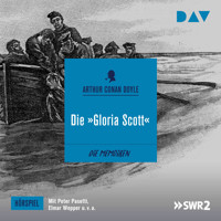 Die "Gloria Scott" (Hörspiel) - Arthur C. Doyle - Hörbuch