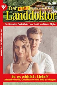 Ist es wirklich Liebe? - Tessa Hofreiter - E-Book