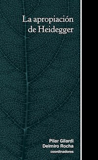 La apropiación de Heidegger -  - E-Book