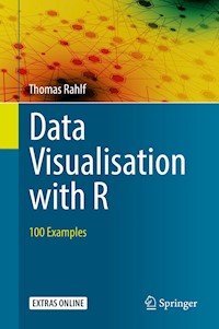 Data Visualisation with R - Thomas Rahlf - E-Book