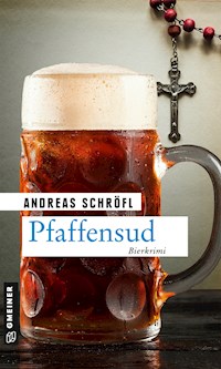 Pfaffensud - Andreas Schröfl - E-Book