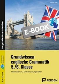 Grundwissen englische Grammatik - 5./6. Klasse - Manfred Bojes - E-Book