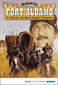 Fort Aldamo 59 - Western - Frank Callahan - E-Book