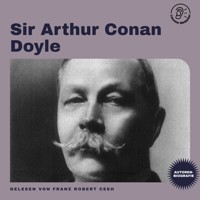 Sir Arthur Conan Doyle (Autorenbiografie) - Sir Arthur Conan Doyle - Hörbuch