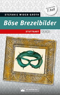 Böse Brezelbilder - Steffi Wider-Groth - E-Book