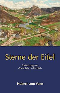 Sterne der Eifel - Hubert vom Venn - E-Book