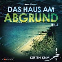 Das Haus am Abgrund Teil 2 - Marc Freund - Hörbuch