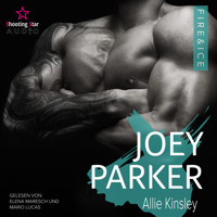 Joey Parker - Fire&Ice, Band 10 (ungekürzt) - Allie Kinsley - Hörbuch