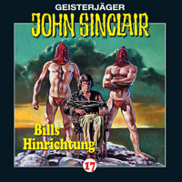 John Sinclair, Folge 17: Bills Hinrichtung (2/3) - Jason Dark - Hörbuch
