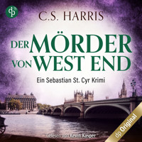 Der Mörder von West End - Sebastian St. Cyr-Reihe, Band 3 (Ungekürzt) - C. S. Harris - Hörbuch