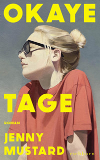 Okaye Tage - Jenny Mustard - E-Book