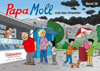 Papa Moll und das Unwetter - Jürg Lendenmann - E-Book