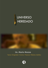 Universo heredado - Mario Mazza - E-Book