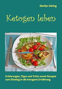 Ketogen Leben - Marilyn Düring - E-Book