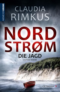 Nordstrøm – Die Jagd - Claudia Rimkus - E-Book