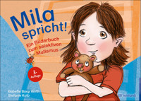 Mila spricht! - Babette Bürgi Wirth - E-Book