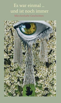 Es war einmal und ist noch immer - Gabriele Haefs - E-Book