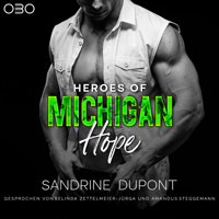 Heroes of Michigan: Hope - Sandrine Dupont - Hörbuch