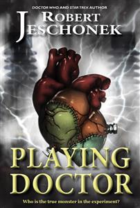 Playing Doctor - Robert Jeschonek - E-Book