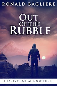 Out Of The Rubble - Ronald Bagliere - E-Book