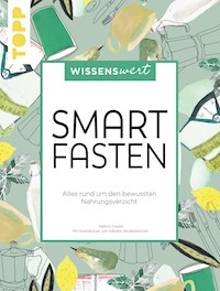 wissenswert - Smart Fasten - Kathrin Dücker - E-Book