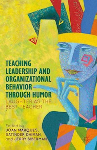 Teaching Leadership and Organizational Behavior through Humor -  - E-Book