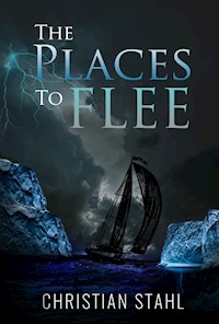 The Places to Flee - Christian Stahl - E-Book