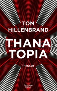 Thanatopia - Tom Hillenbrand - E-Book