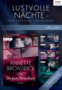 Lustvolle Nächte - Fünf erotische Liebesromane - Annette Broadrick - E-Book