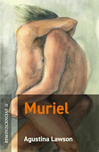 Muriel - Agustina Lawson - E-Book
