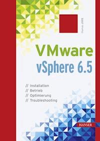 VMware vSphere 6.5 - Thomas Joos - E-Book