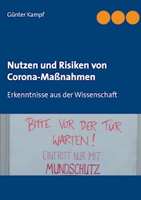 Nutzen und Risiken von Corona-Maßnahmen - Günter Kampf - E-Book