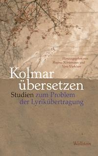 Kolmar übersetzen -  - E-Book