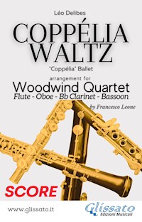 Coppélia Waltz - Woodwind Quartet (Score) - Léo Delibes - E-Book