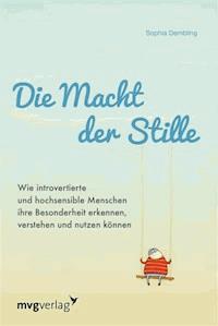 Die Macht der Stille - Sophia Dembling - E-Book