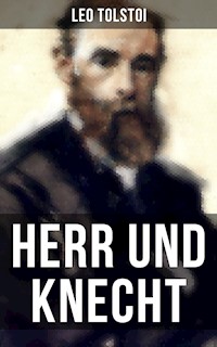 Herr und Knecht - Leo Tolstoi - E-Book